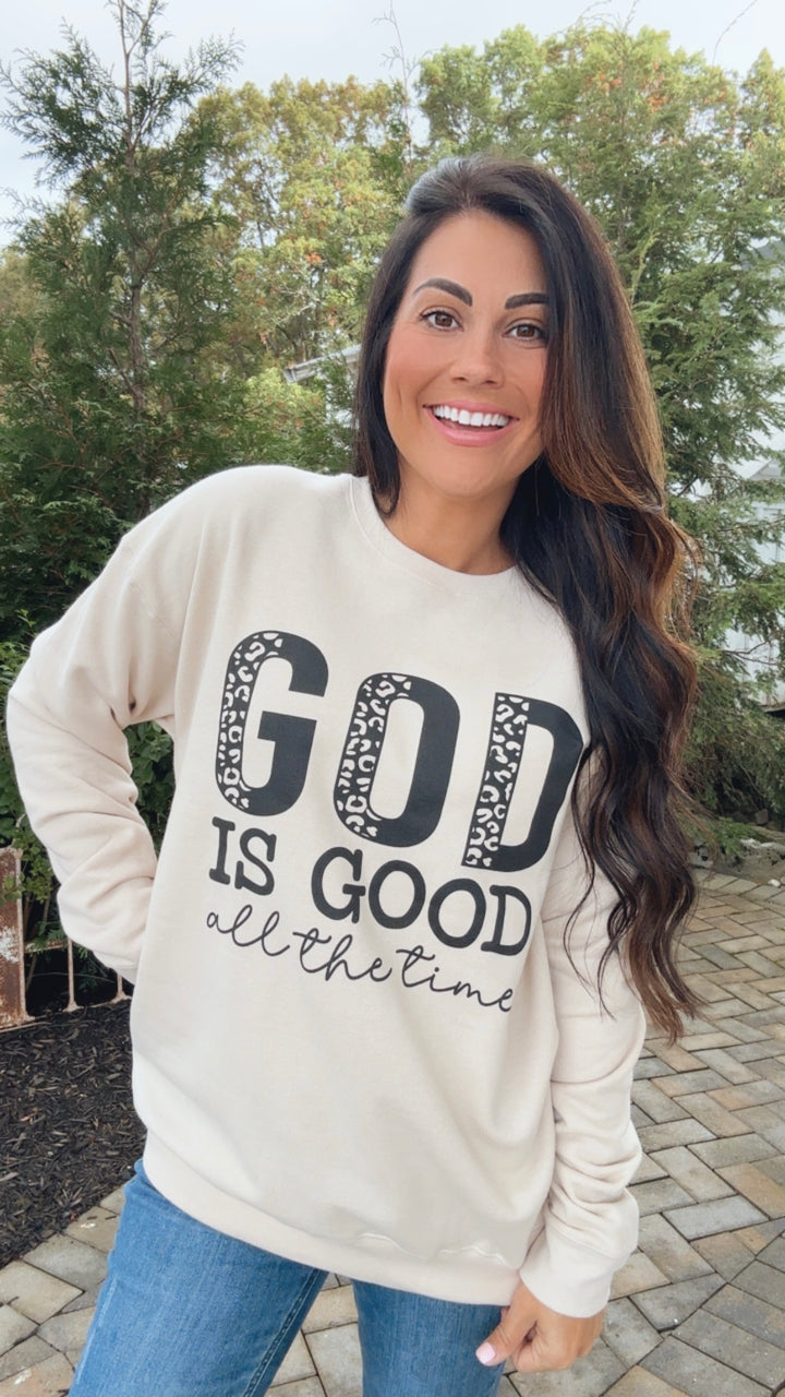 God is Good Sweatshirt